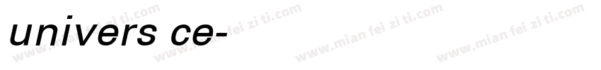 univers ce字体转换